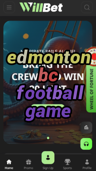 Edmonton BC Football Game: Schedule & Tickets-vz72fvrf.com